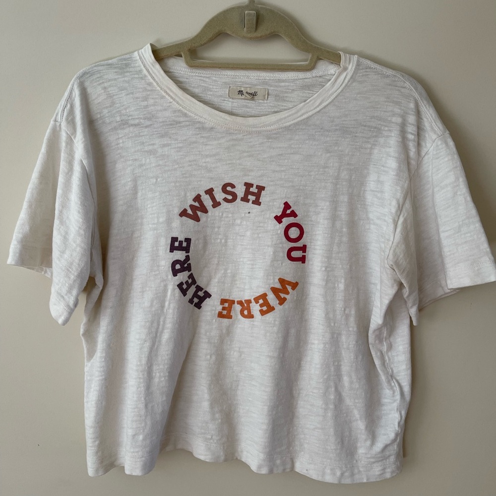 Madewell // Wish You We’re Here tee